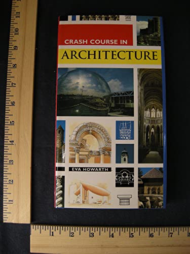 Crash course in architecture