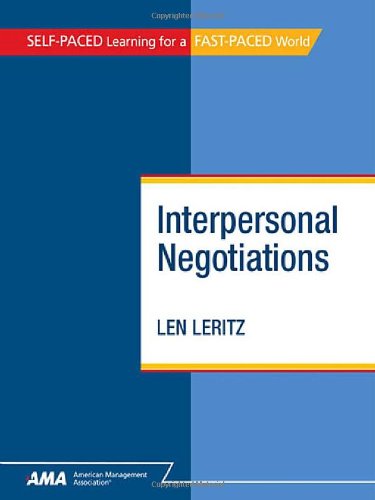 Interpersonal Negotiations / Breaking Down the Barriers (Self-Paced Learning for a FAST-PACED World)