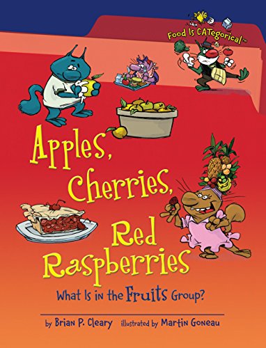 Apples, Cherries, Red Raspberries: What Is in the Fruits Group? (Food Is CATegorical ™)