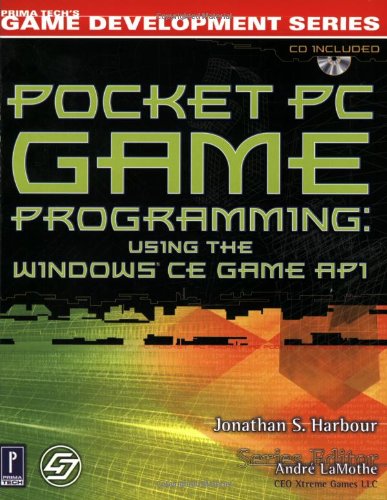 Pocket PC Game Programming: Using the Windows Ce Game Api