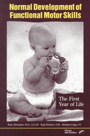 Normal Development of Functional Motor Skills: The First Year of Life