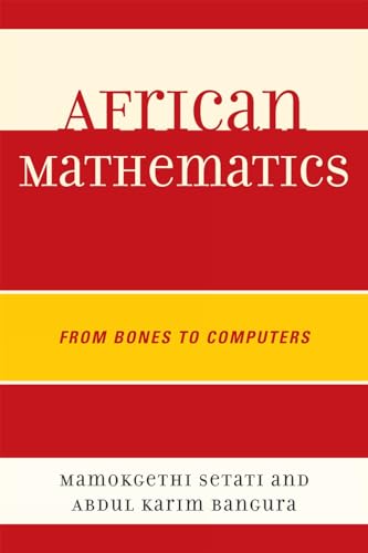 African Mathematics: From Bones to Computers