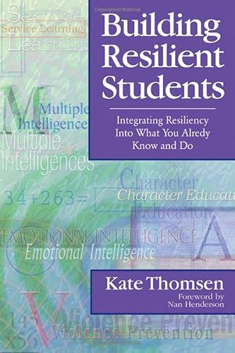 Building Resilient Students: Integrating Resiliency Into What You Already Know and Do
