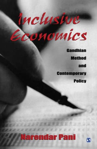 Inclusive Economics: Gandhian Method and Contemporary Policy