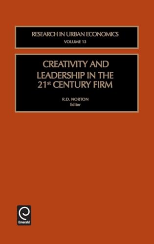 Creativity and Leadership in the 21st Century Firm