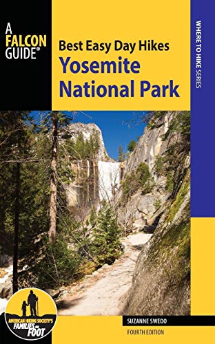 Best Easy Day Hikes Yosemite National Park
