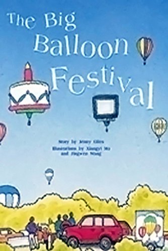 The Big Balloon Festival: Leveled Reader 6pk Gold (Levels 21-22) (Rigby PM Collection)
