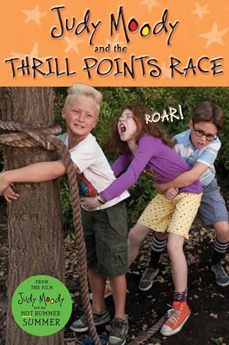 Judy Moody and the Thrill Points Race (Judy Moody and the Not Bummer Summer)