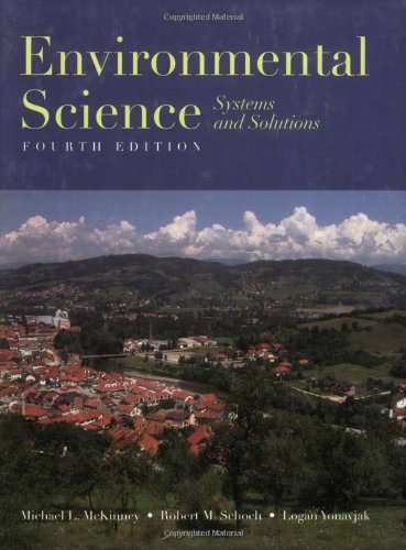 Environmental Science: Systems And Solutions