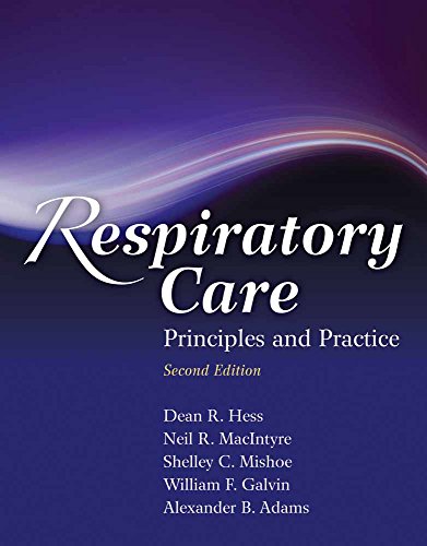 Respiratory Care: Principles and Practice