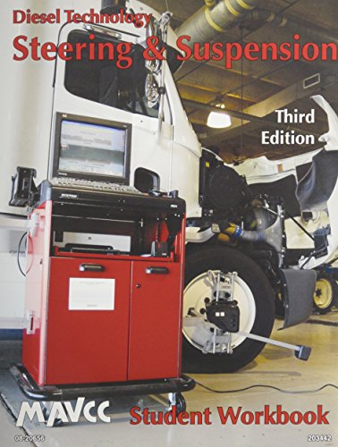 Diesel Technology: Steering And Suspension, Student Workbook