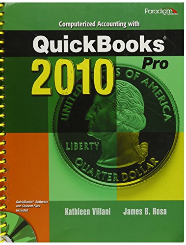 Computerized Accounting with QuickBooks Pro 2010