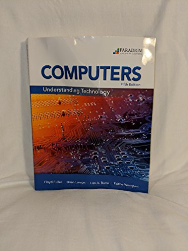 Computers: Understanding Technology - Comprehensive: Text
