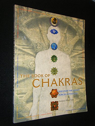 The Book of Chakras: Discover the Hidden Forces Within You
