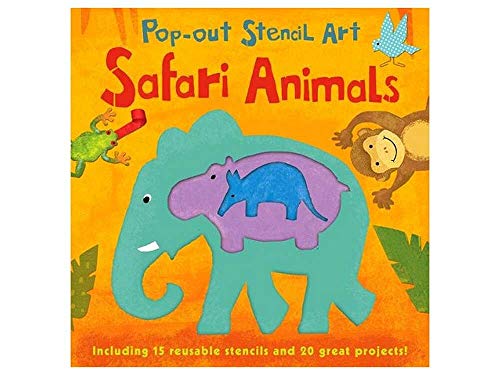 Safari Animals (Pop-Out Stencil Art)
