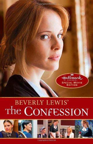 The Confession (The Heritage of Lancaster County, Band 2)