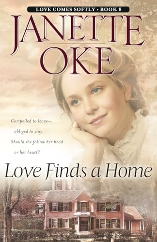 Love Finds a Home (Love Comes Softly Series #8)