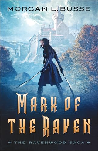 Mark of the Raven: 1 (The Ravenwood Saga)