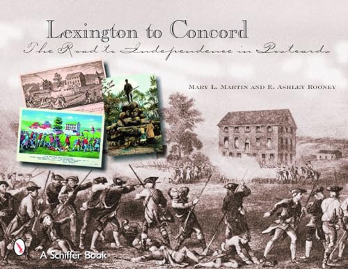 Lexington to Concord: The Road to Independence in Postcards
