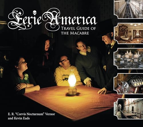 Eerie America: Travel Guide of the Macabre