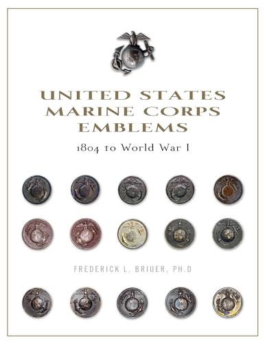 United States Marine Corps Emblems: 1804 to World War I