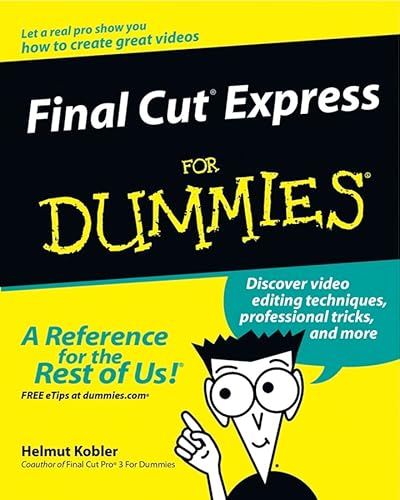Final Cut Express For Dummies