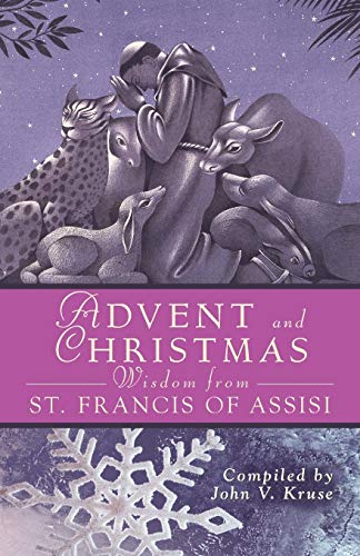 Advent Christmas Wisdom St. Francis of a
