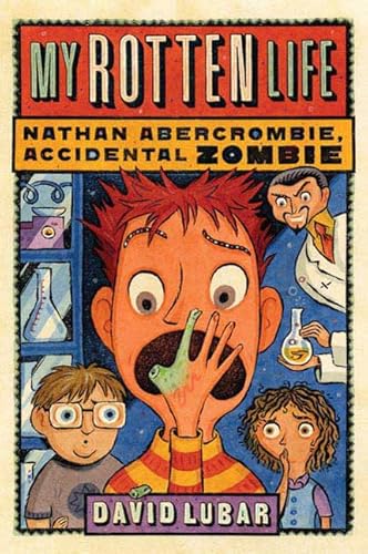 My Rotten Life (Nathan Abercrombie, Accidental Zombie, 1)