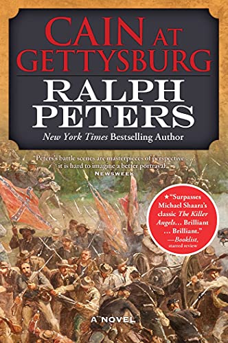Cain at Gettysburg: A Novel (The Battle Hymn Cycle, 1)