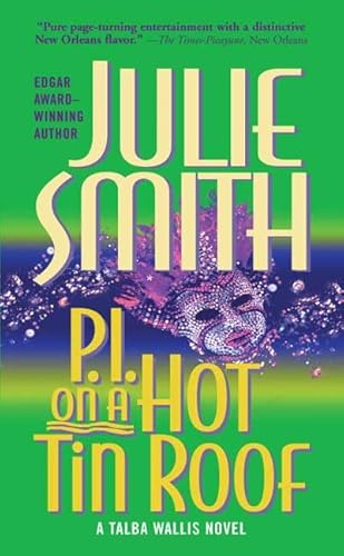 P.I. on a Hot Tin Roof: A Talba Wallis Novel