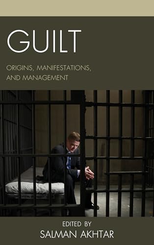 Guilt: Origins, Manifestations, and Management (Margaret S. Mahler)