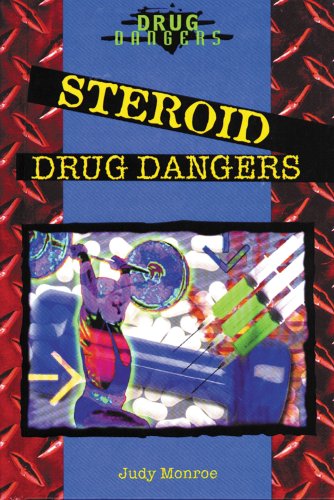 Steroid Drug Dangers
