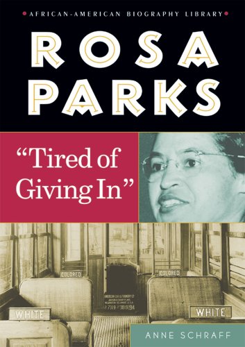 Rosa Parks: Tired of Giving In