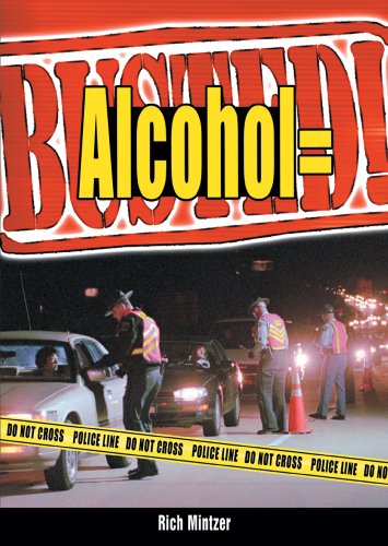 Alcohol = Busted!