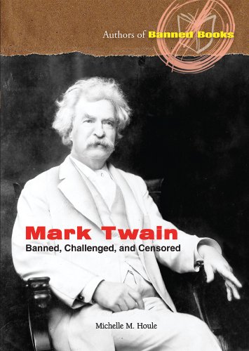 Mark Twain: Banned, Challenged, and Censored