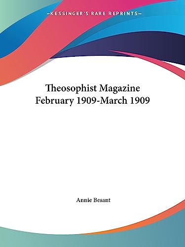 Theosophist Magazine February 1909-March 1909