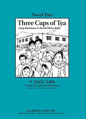 Three Cups of Tea: Novel-Ties Study Guide