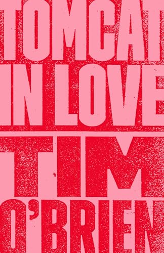 Tomcat in Love: A Novel