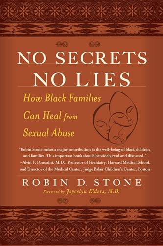 No Secrets No Lies: How Black Families Can Heal from Sexual Abuse