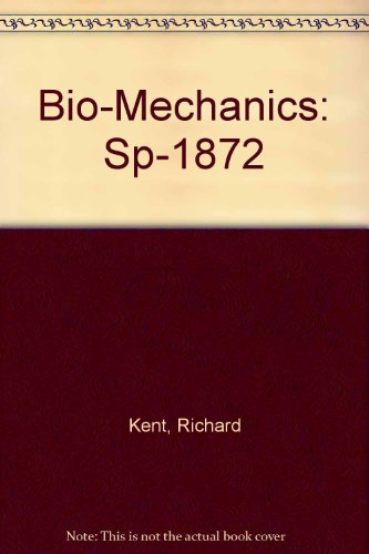 Bio-Mechanics: Sp-1872