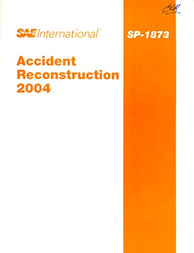 Accident Reconstruction 2004: Sp-1873