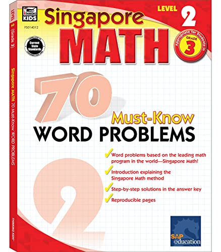 70 Must-Know Word Problems, Grade 3 (Singapore Math 70 Must Know Word Problems)