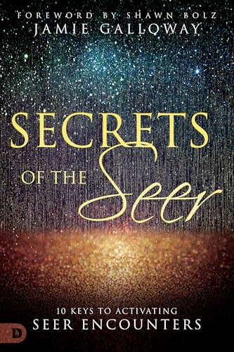 Secrets of the Seer: 10 Keys to Activating Seer Encounters