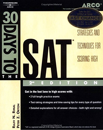 Arco 30 Days to the Sat: Teacher-Tested Strategies and Techniques for Scoring High