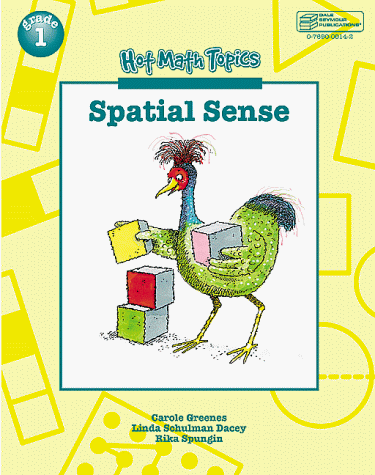 Spatial Sense: Problem Solving, Communication, and Reasoning (Hot Math Topics, Grade 1)
