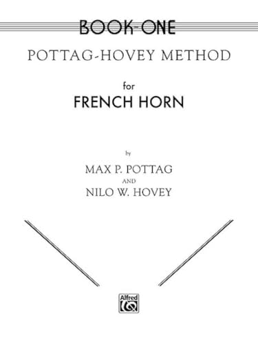 Pottag-Hovey Method for French Horn, Bk 1