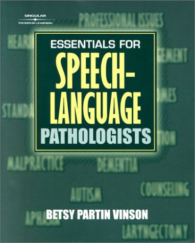 Essentials for Speech-Language Pathologists