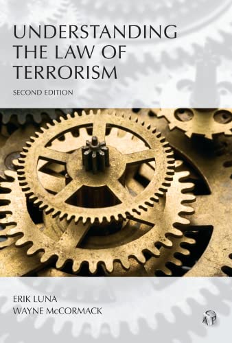 Understanding the Law of Terrorism (Understanding Series)