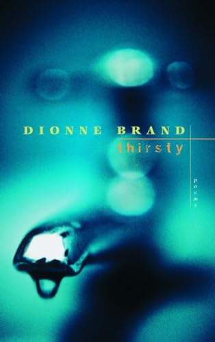 Dionne Brand's Thirsty