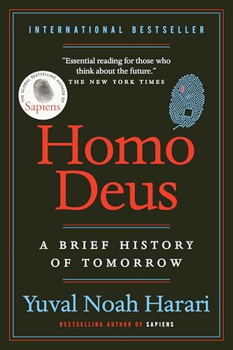 Homo Deus: A Brief History of Tomorrow